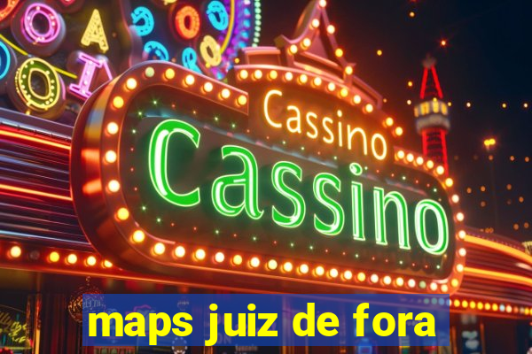 maps juiz de fora